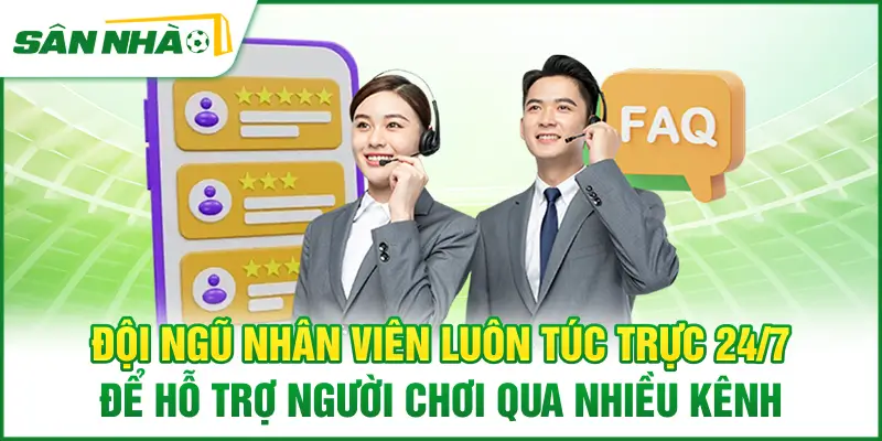 doi-ngu-nhan-vien-luon-tuc-truc-24-7-de-ho-tro-nguoi-choi-qua-nhieu-kenh