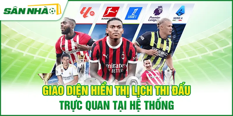 giao-dien-hien-thi-lich-thi-dau-truc-quan-tai-he-thong