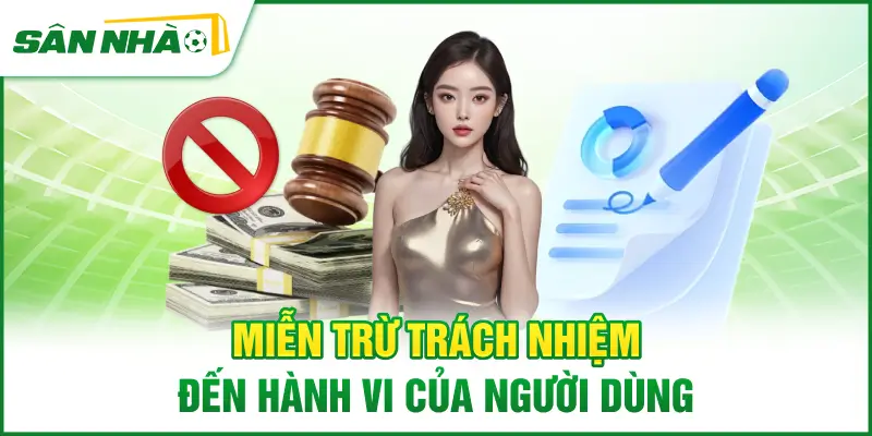 mien-tru-trach-nhiem-den-hanh-vi-cua-nguoi-dung