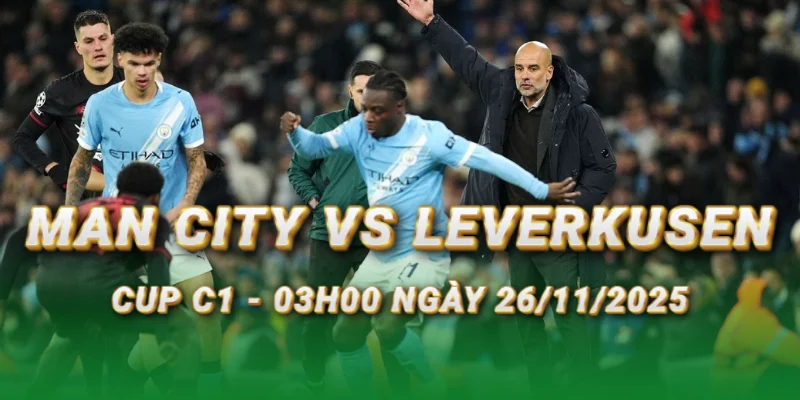 nhan-dinh-bong-da-man-city-vs-leverkusen