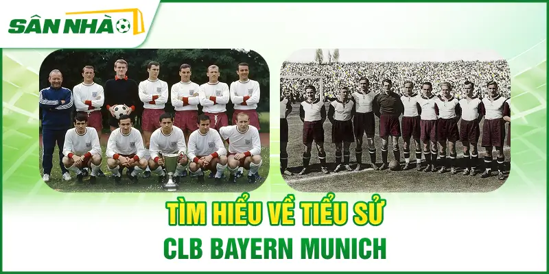 tim-hieu-ve-tieu-su-clb-bayern-munich