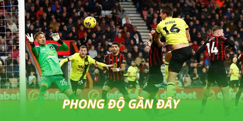 phong-do-gan-day-cua-bournemouth-vs-burnley